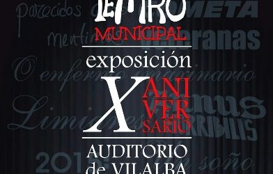O TEATRO EN VILALBA DE ANIVERSARIO