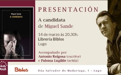 Presentación de A CANDIDATA de Miguel Sande