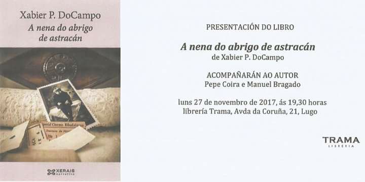 A NENA DO ABRIGO DE ASTRACÁN de Xabier P. DoCampo na Librería Trama (Lugo)