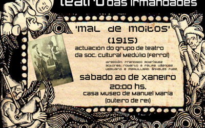 Representación da peza teatral MAL DE MOITOS na Casa-Museo Manuel María
