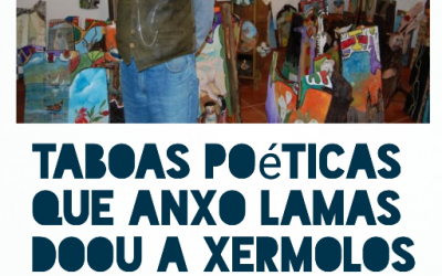 TÁBOAS POÉTICAS QUE ANXO LAMAS DOOU A XERMOLOS, por Antón de Guizán