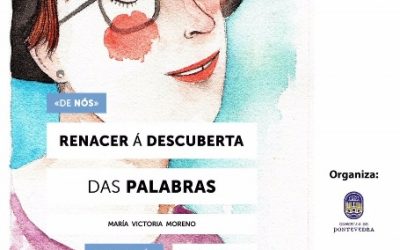 Monografía Sermos Galiza: María Victoria Moreno. Renacer á descuberta das palabras