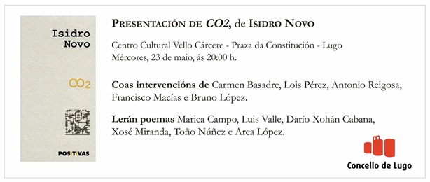 Presentación do poemario CO2, de Isidro Novo, no Centro Cultural Vello Cárcere de Lugo