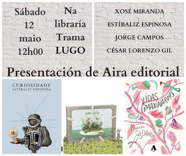 Presentación de AIRA EDITORIAL, na Libraría Trama de Lugo