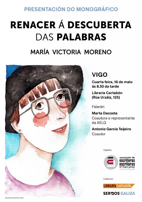 Presentacións en Pontevedra e Vigo do monográfico sobre María Victoria Moreno “Renacer á descuberta das palabras”
