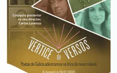 VÉRTICE DE VERSOS, Longametraxe Documental, na Casa-Museo Manuel María, o vindeiro sábado, 8 de decembro